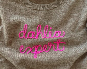 Dahlia Expert Chainstitch Embroidered Cashmere  Crewneck Sweater, Gardening and Flower Lover Gift, Women's Oatmeal Medium, Hot Pink Thread