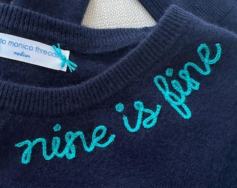 Embroidered Cashmere Sweater: "Nine Is Fine" Chainstitch, Women's Medium