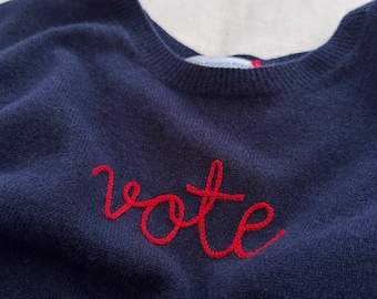 VOTE 100% Cashmere Sweater, Embroidered Cashmere Clothing for Women, Chainstitch Embroidery Funny Shirt, Trendy Election Shirt Gift for Her