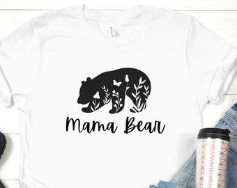 Mama Bär Shirt, Mama Bär Shirt, Bär Shirt, Bär T-Shirt, Bär Liebhaber, Mama Shirt, Mama Shirt, Grafik Shirt, Mama Shirt
