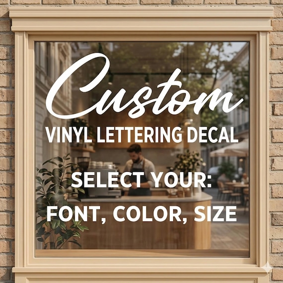 Custom Vinyl Decals: Vinyl Lettering Decal – Business Window and Event Signs – For Shops, Mirrors, Offices & Glass Doors