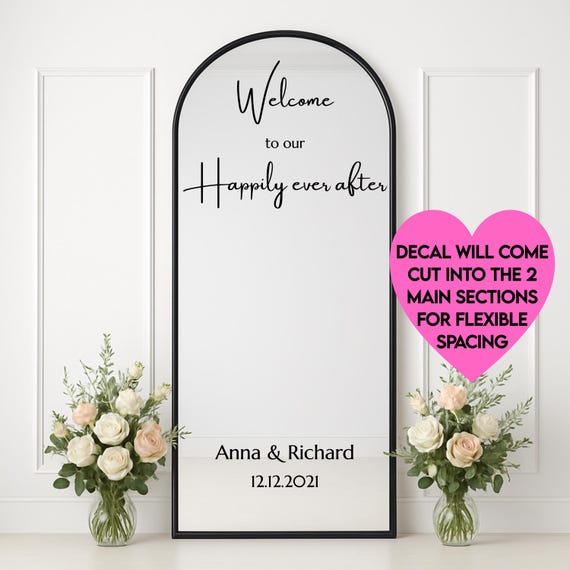 Welcome to our Happily Ever After Sign: Wedding Mirror Decal | Personalized Wedding Sign | Elegant Decals for Bride and Groom
