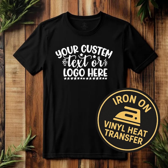Custom Iron On Vinyl Decal: Personalized Text/Logo T-Shirt Transfer