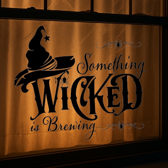 Halloween Window Decal: Something Wicked Is Brewing Halloween Window Decal - Witch Decor for Mirrors & Windows