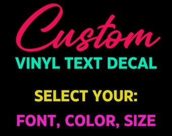 Custom Vinyl Lettering Decals: Personalized Stickers for Text, Font & Color Choice