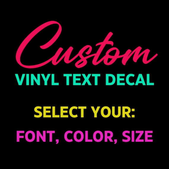 Custom Vinyl Lettering Decals: Personalized Stickers for Text, Font & Color Choice