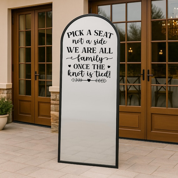 Pick a Seat Not A Side Personalized Reception Sign: Wedding Mirror Decal | Beautifully designed sign for Bride and Groom
