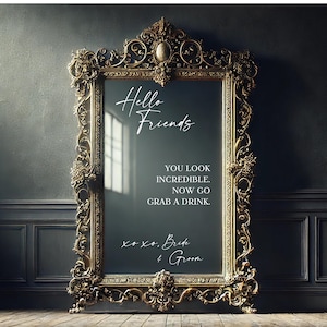 Letrero de espejo para bodas "Hola Amigos" - Espejo de boda personalizado - Espejo de boda personalizado - Letrero de recepción - Letrero de espejo "Te ves increíble"