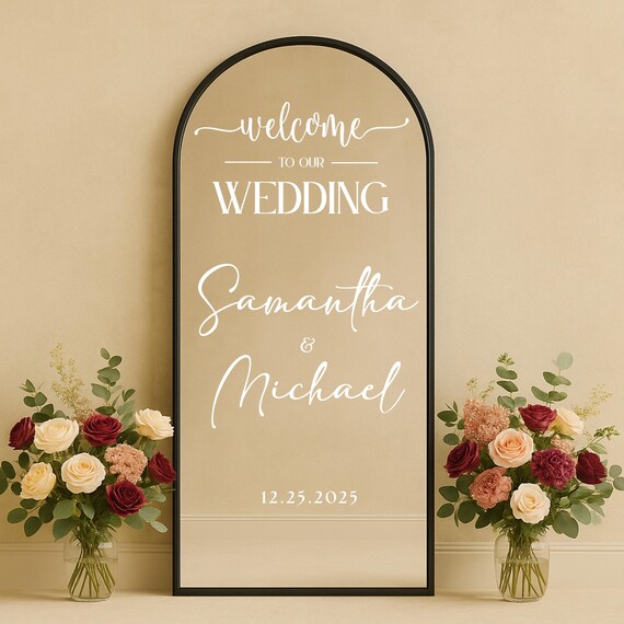 Personalized Wedding Welcome Mirror Decal: Wedding Welcome Sign – Romantic Elegant Script – For Bride and Groom Reception