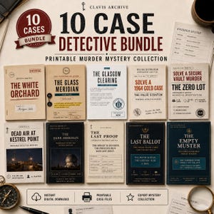 May include: A 10-case detective bundle featuring a printable murder mystery collection. The set includes various case files titled The White Orchard, The Glass Meridian, The Glasgow Clearing, The False Stratum, The Zero Lot, Dead Air at Kestrel Point, The Dark Meridian, The Last Proof, The Last Ballot, and The Empty Muster.