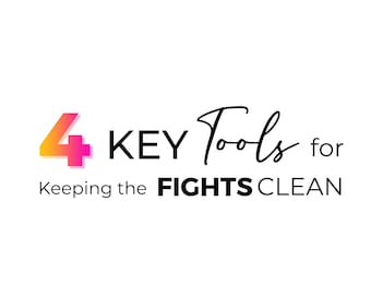 4 Key Tools for Keeping the Fights Clean PLAYbook DIYkits