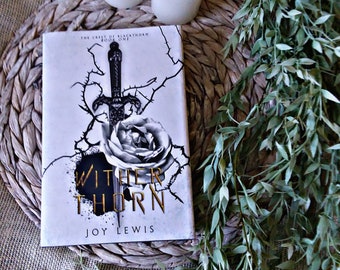 Wither Thorn (Hardcover) - Signed