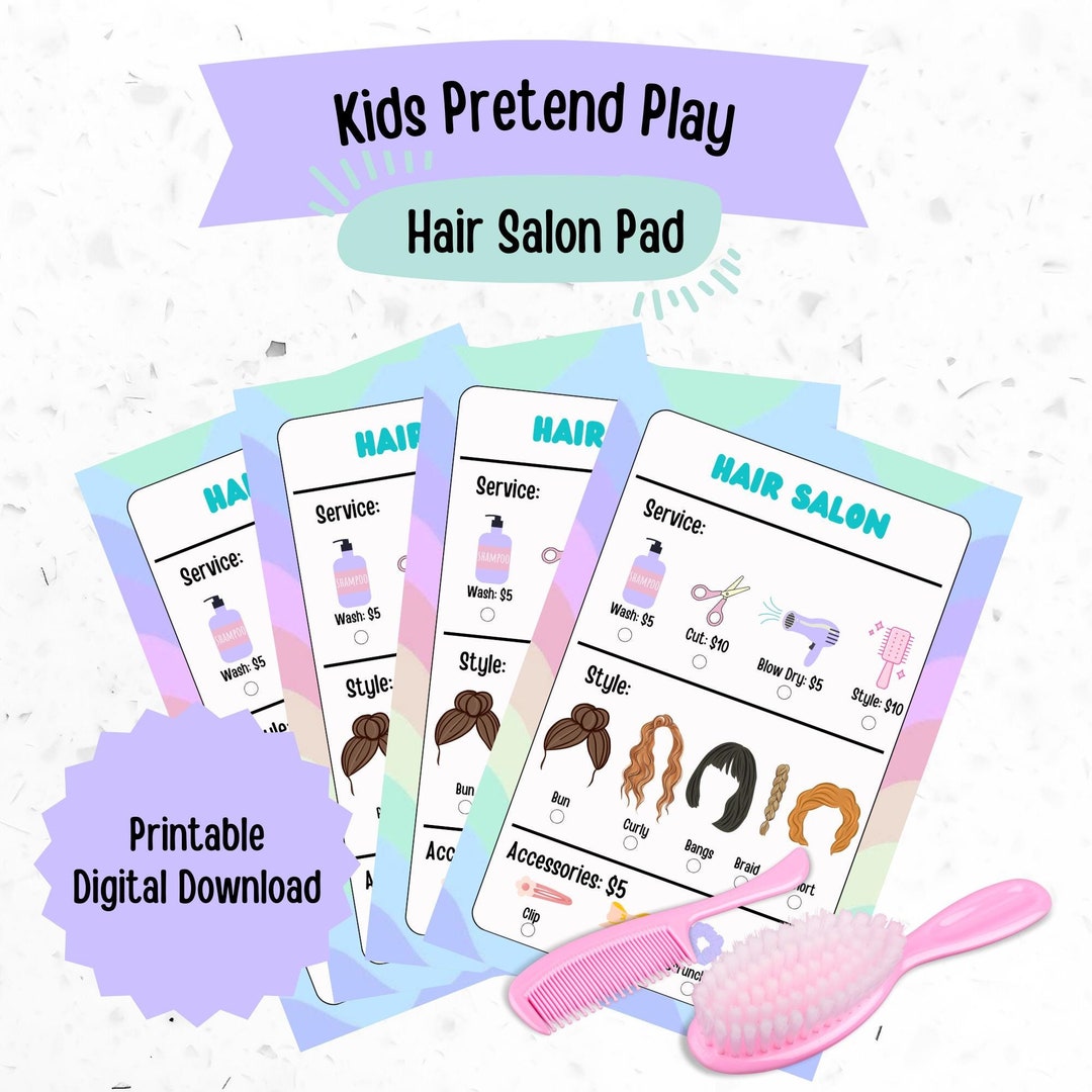 Kid's Printable Pretend Play Hair Salon Pad Kid's Dramatic Play