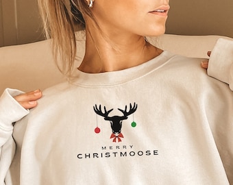 Funny Christmas Sweatshirt, Funny Holiday Sweatshirt, Moose Christmas, Ugly Christmas Sweater, Moose Shirt