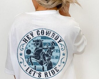 Let's Ride Shirt, Cowgirl Tshirt, Rodeo Tshirt, Western Shirt, Southern TShirt, Country Tee, Western Graphic Tee, Cowboy Shirt