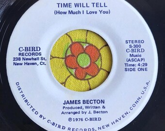 James Becton Time Will Tell / Tell Me Why 7" 45 RPM Vinyl Record VG+