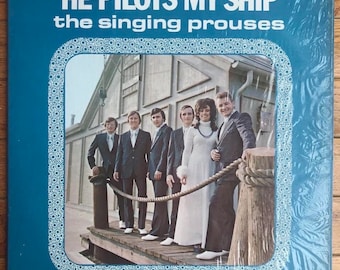 Singing Prouses He Pilots My Ship Vinyl LP Record Shrink Private Press VG+