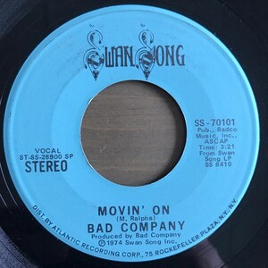 Bad Company Movin&#39; On / Easy On My Soul 7&quot; 45 RPM Vinyl Record VG+