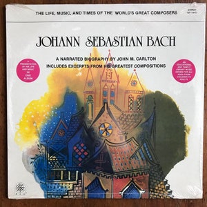 John M Carlton Johann Sebastian Bach a Narrated Biography Vinyl LP Record SEALED