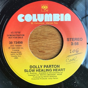 Dolly Parton Slow Healing Heart / (Same) 7” 45 RPM Vinyl Record Promo VG+
