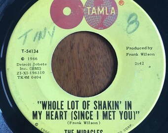 Miracles Whole Lotta Shakin’ In My Heart / Oh Be My Love 7” 45 RPM Vinyl Record G+