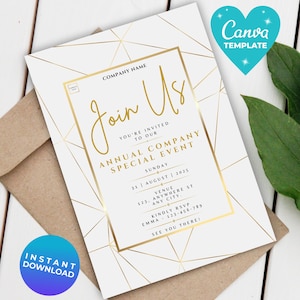 May include: White invitation with gold geometric design and the words "Join Us" for an annual company event. Includes event details, RSVP information, and "Instant Download" and "Canva Template" labels. The invitation is on a white surface.