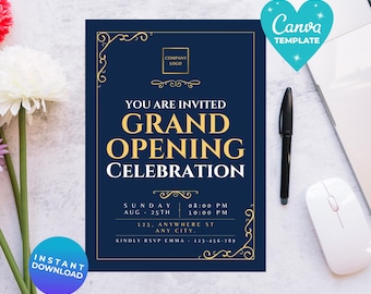 May include: A navy blue invitation template with gold text that reads "You are invited Grand Opening Celebration." Includes a company logo placeholder, event details, and RSVP information. A Canva template.