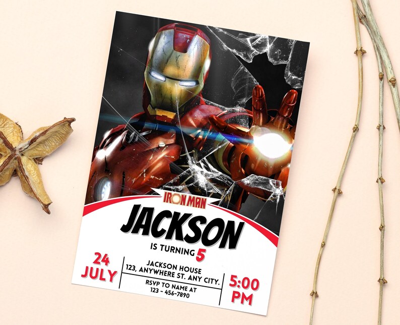May include: An Iron Man birthday party invitation. The design features Iron Man with a cracked glass effect. The invitation includes the name "Jackson", age "5", date "24 July", time "5:00 PM", and RSVP details.