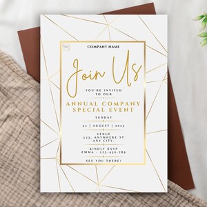 May include: White invitation card with gold geometric design and text. The card reads "Join Us" and invites to an annual company special event on 31 August 2025. Includes RSVP information.