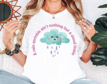 Cute Rainy Day T-Shirt, Unisex Graphic Tee for Weather Lovers, Gift for Kids and Adults, Cloud Design Tee, Funny Rain Shirt