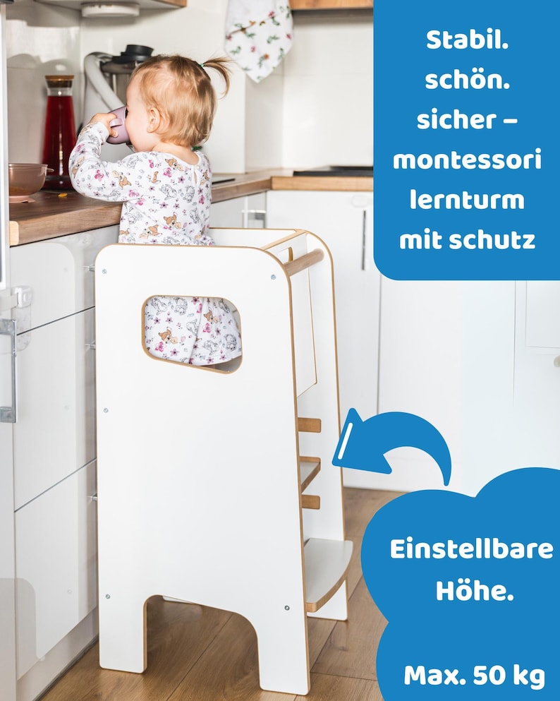 May include: A white wooden learning tower with a safety rail and adjustable height platform. The structure features side cutouts and natural wood accents. Text on the image reads: Stabil. sch&ouml;n. sicher - montessori lernturm mit schutz, Einstellbare H&ouml;he. Max. 50 kg.