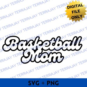 May include: Black and white digital design of the words "Basketball Mom" in a bold, stylized font.