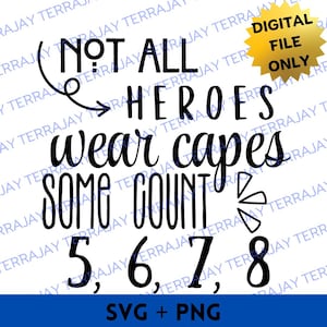 Nicht alle Helden tragen Umhänge SVG, Png, digitaler Download, Cricut Schnitt, SVG-Schnitt-Dateien, Shirt-Design, Tanz, Tänzerin, Trainer, jubeln, lustig, Spaß, niedlich