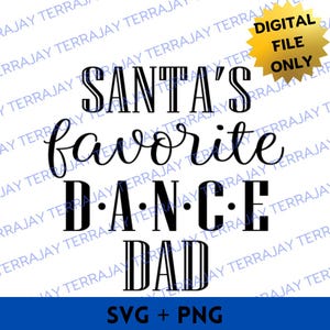 KERSTMAN favoriete dans papa SVG, png, digitale download, Cricut knippen, Svg-bestanden knippen, shirtontwerp, papa, grappig, leuk, schattig