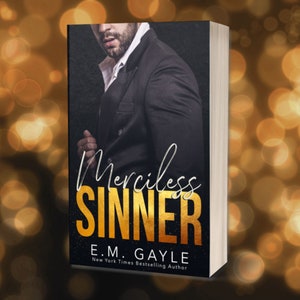 Merciless Sinner par E.M. Gayle - Copie signée
