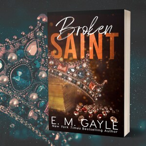 Broken Saint by E.M. Gayle - Signed copy