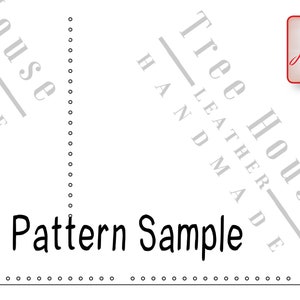 May include: A black and white pattern sample with the text "Tree House Leather Made" and "Pattern Sample".