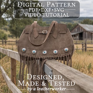 May include: A taupe leather handbag featuring a top strap with a silver buckle, five silver concho accents with turquoise centers, and long fringe along the bottom. The image includes text: DIGITAL PATTERN PDF DXF SVG VIDEO TUTORIAL and DESIGNED, MADE & TESTED by a leatherworker.
