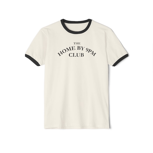 Home by 9PM Unisex Cotton Ringer T-Shirt