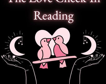 The Love Check-In Reading