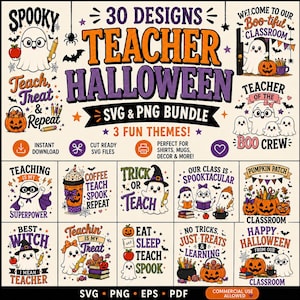 May include: A digital bundle of 30 Halloween-themed designs for teachers, featuring ghosts, pumpkins, and school supplies. The text includes phrases like Teacher Halloween, Teach Treat & Repeat, and Boo Crew, presented in orange, purple, and black colors.