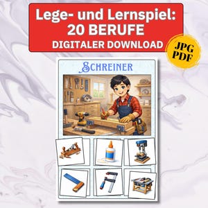 May include: A digital learning game titled Lege- und Lernspiel: 20 BERUFE DIGITALER DOWNLOAD featuring a carpenter in a workshop. The sheet includes illustrations of tools like a plane, glue, drill press, square, clamp, and table saw in a grid layout.