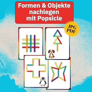 May include: A set of four educational cards featuring colorful popsicle stick patterns including a grid, a tree, a cross, and a butterfly. The cards include illustrations of a puppy and a penguin, with the text "Formen & Objekte nachlegen mit Popsicle" and "JPG PDF" visible on the cards.