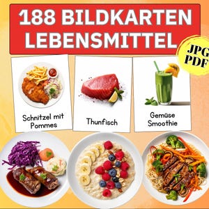 Könnte beinhalten: Ein Bild mit verschiedenen Lebensmitteln: Schnitzel mit Pommes, roher Thunfisch, grüner Smoothie und andere Gerichte. Der Text "188 Bildkarten Lebensmittel" und "JPG PDF" ist ebenfalls enthalten.