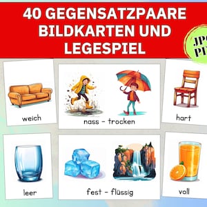 Op de afbeelding: Een set geïllustreerde kaarten met Duitse tekst, met tegenstellingen zoals 'zacht' en 'hard', 'nat' en 'droog', en 'leeg' en 'vol'. De kaarten bevatten afbeeldingen van een bank, een kind in de regen, een stoel, een glas, ijsblokjes, een waterval en een glas sap.