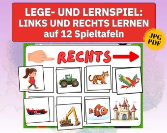Puede incluir: Un juego educativo colorido para niños para aprender izquierda y derecha. El juego incluye 12 tableros de juego con imágenes de una niña, un tractor, un tigre, un loro, un coche de carreras, una excavadora, un pez payaso y un castillo. El juego incluye las palabras "LEGE- UND LERNSPIEL: LINKS UND RECHTS LERNEN auf 12 Spieltafeln" y "RECHTS".