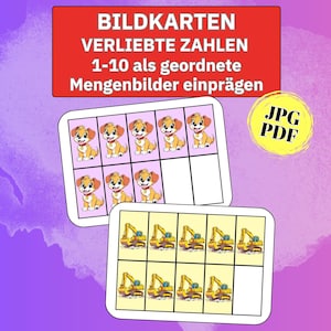 Puede incluir: Tarjetas educativas con el texto BILDKARTEN VERLIEBTE ZAHLEN 1-10 als geordnete Mengenbilder einprägen y JPG PDF. Dos cuadrículas rectangulares muestran cachorros dibujados y excavadoras amarillas en marcos de diez espacios.