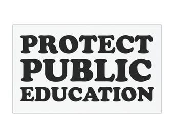 Protect Public Education Car Magnet | Political Bumper Sticker Magnet