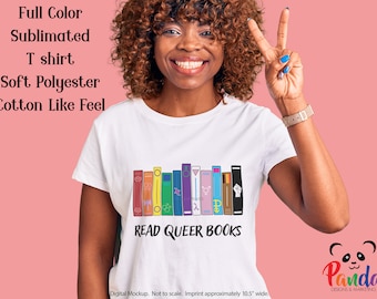 Read Queer Books T-Shirt: LGBTQ+ Pride, Original Art
