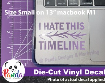 I hate this timeline vinyl die-cut decal sticker. Multiple sizes to place on car, cups, laptops and more.